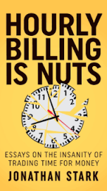 Hourly Billing Is Nuts cover